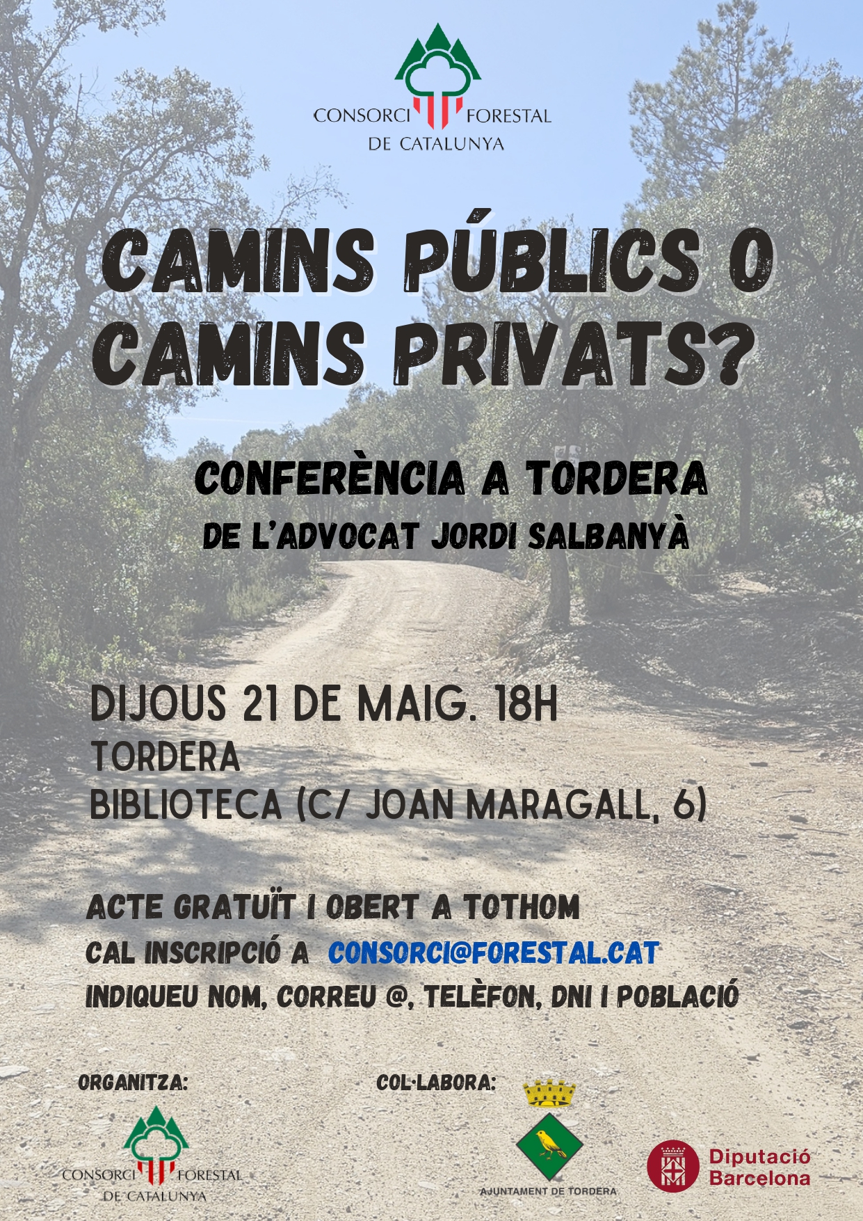 CONFER&Egrave;NCIA Camins p&uacute;blics o camins privats?