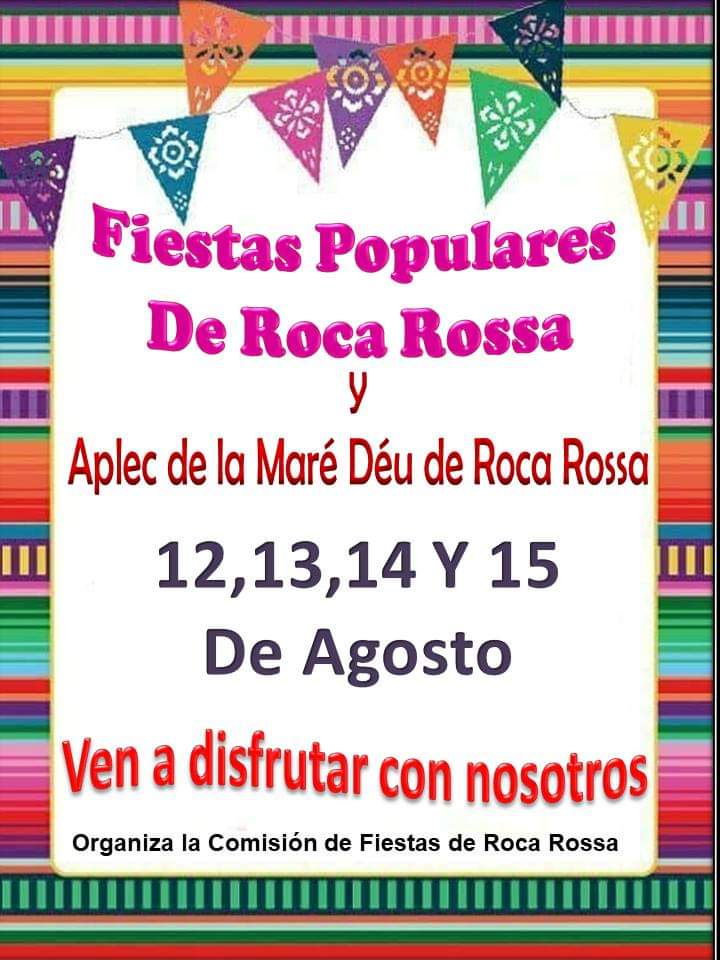 Aquest cap de setmana arriben també les festes de Roca-Rossa (12,13,14 i 15 d'agost)