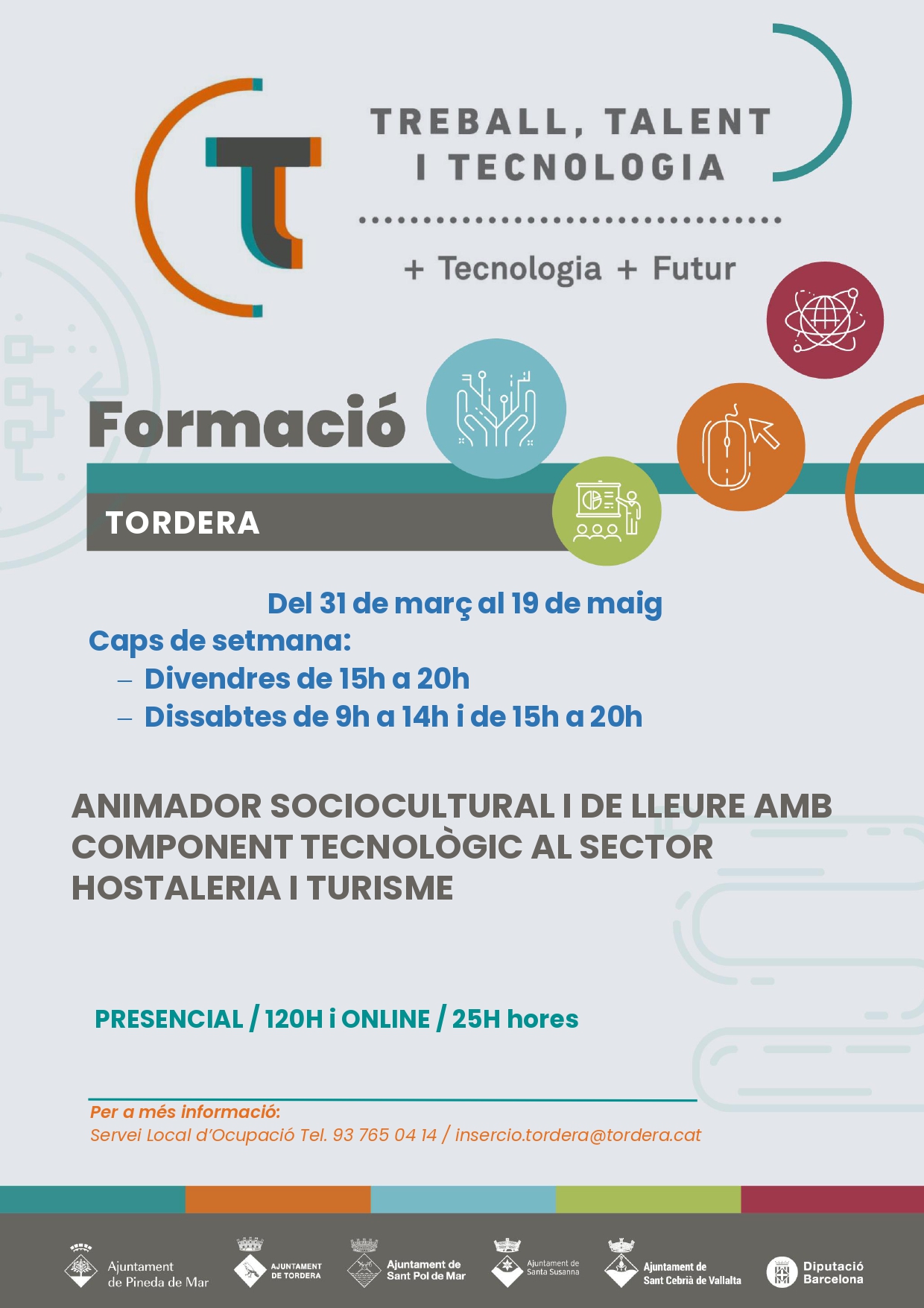 Obertes les inscripcions pel curs d'animador sociocultural i de lleure amb component tecnològic al sector hostaleria i turisme