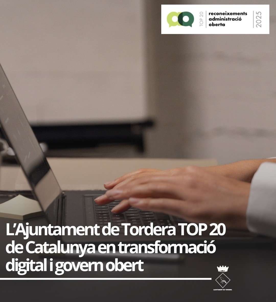 L'Ajuntament de Tordera entre els TOP 20 dins dels reconeixements de l'Administraci&oacute; Oberta de Catalunya